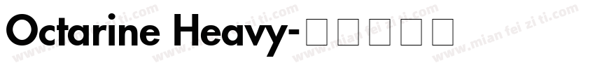 Octarine Heavy字体转换